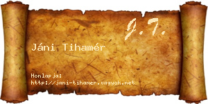Jáni Tihamér névjegykártya